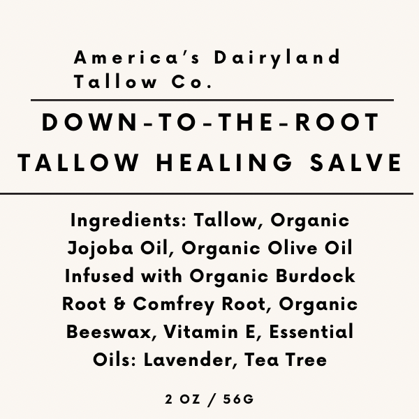 Down-To-The-Root Tallow Healing Salve